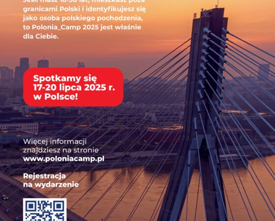 Polonia Camp 2025 – Spotkajmy się tam, gdzie bije nasze serce!