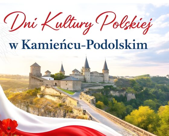 Dni Kultury Polskiej w Kamieńcu Podolskim