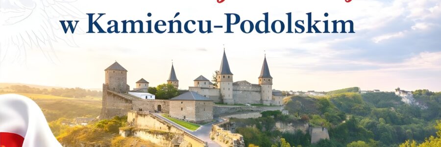 Dni Kultury Polskiej w Kamieńcu Podolskim